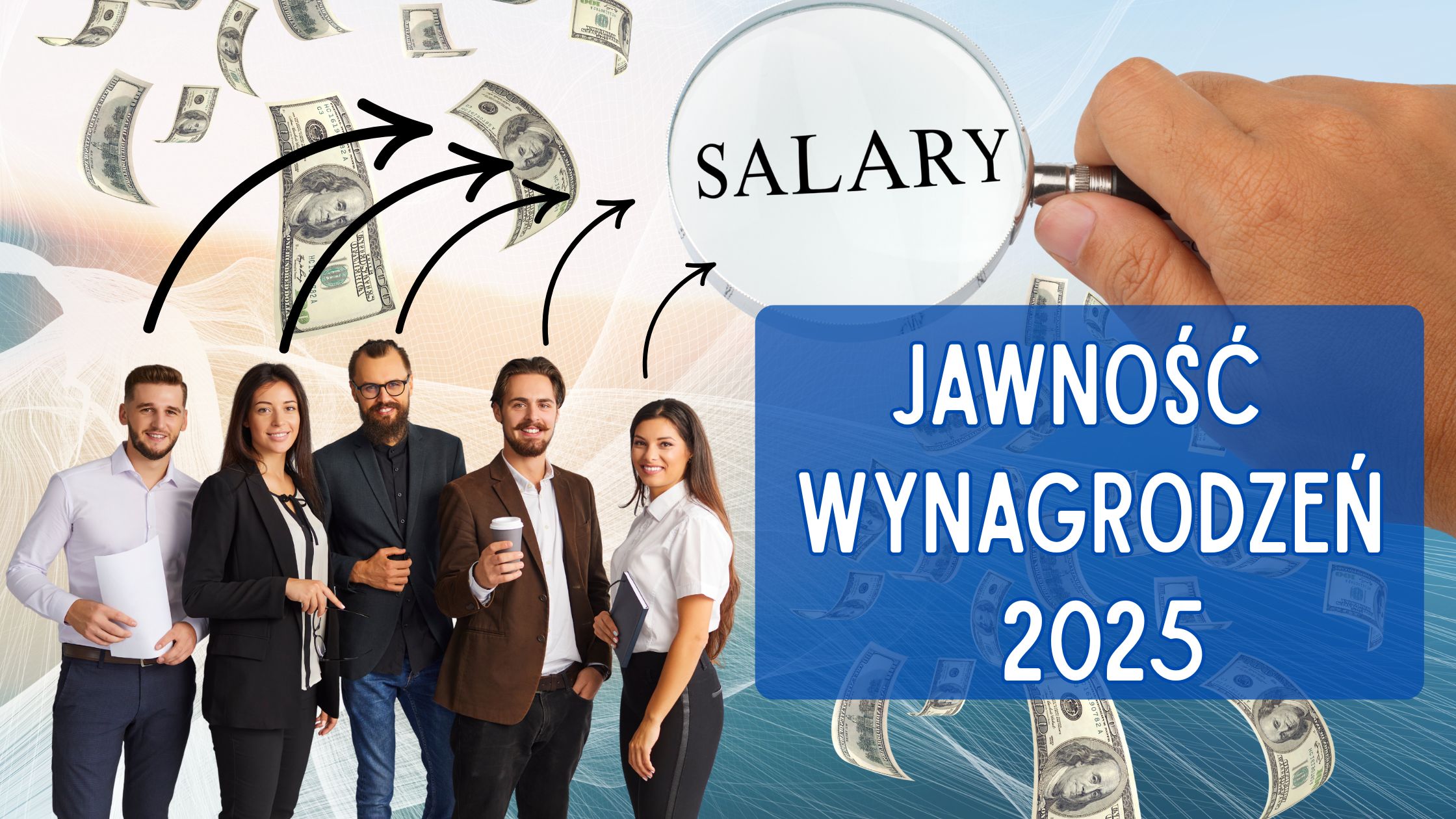 Jawność wynagrodzeń – od kiedy, jakie zasady i kary dla pracodawców?